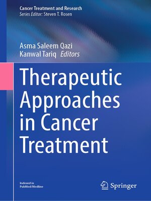 cover image of Therapeutic Approaches in Cancer Treatment